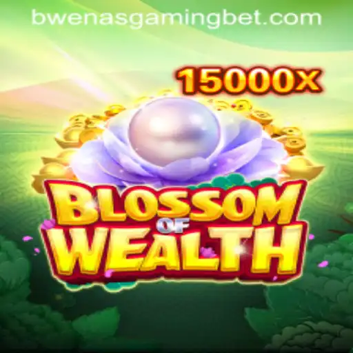 BlossomofWealth: Unveiling the Gaming Phenomenon by BwenasGaming