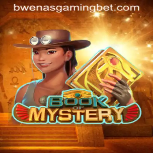 Unveiling the Secrets of BookofMystery: An In-depth Exploration with BwenasGaming